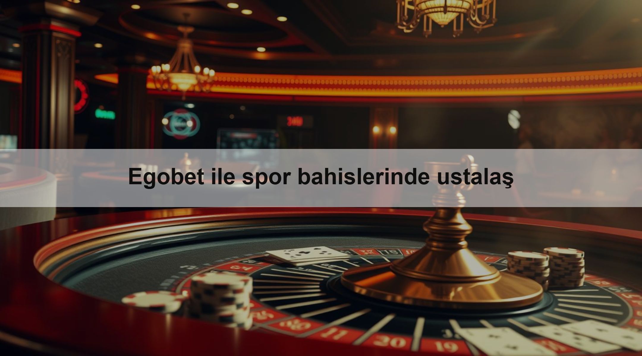 Egobet ile spor bahislerinde ustalaş 2 Egobet ile spor bahislerinde ustalaş