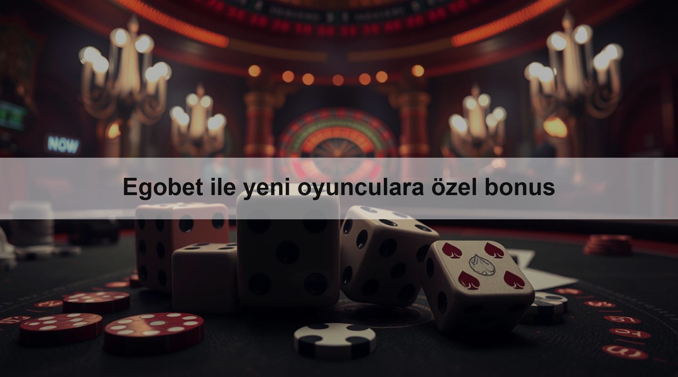 Egobet ile yeni oyunculara özel bonus 1 Egobet ile yeni oyunculara özel bonus